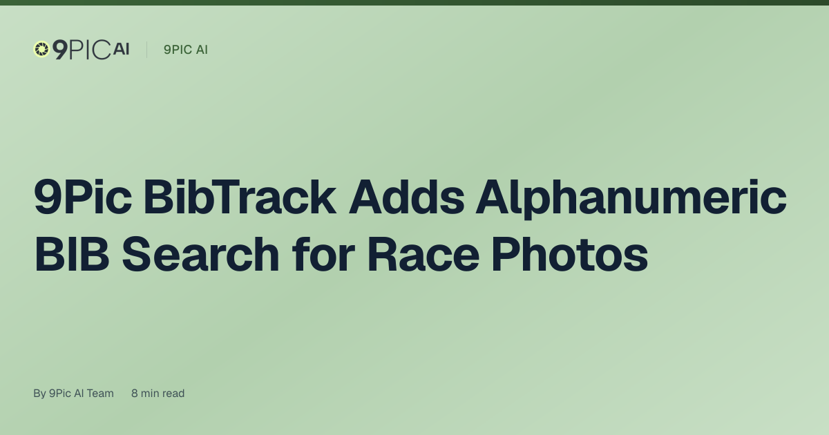 9Pic BibTrack Adds Alphanumeric BIB Search for Race Photos