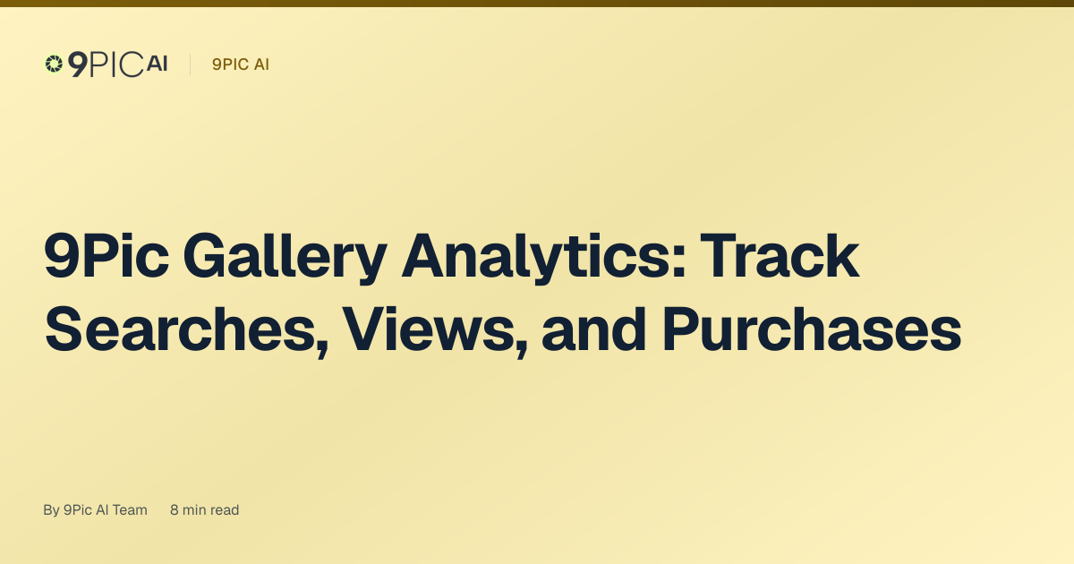 9Pic Gallery Analytics: Track Searches, Views, and Purchases