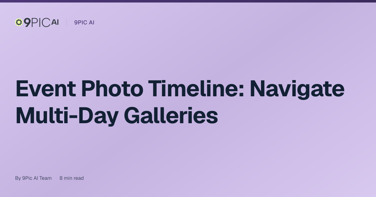 Event Photo Timeline: Navigate Multi-Day Galleries Faster