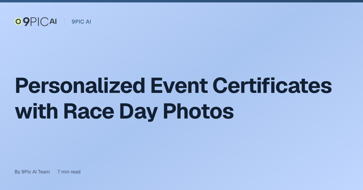 No More Boring Certificates: Personalized Event Certificates with Race Day Photos