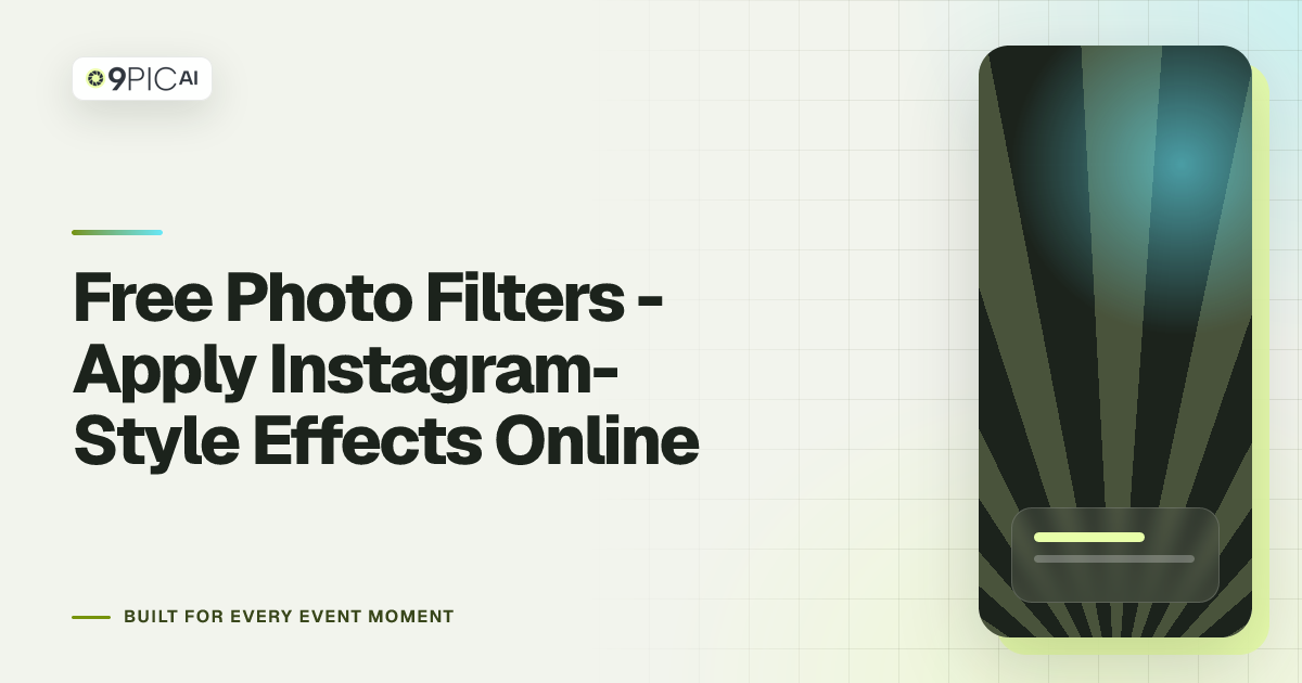 Free Photo Filters - Apply Instagram-Style Effects Online | 9Pic AI