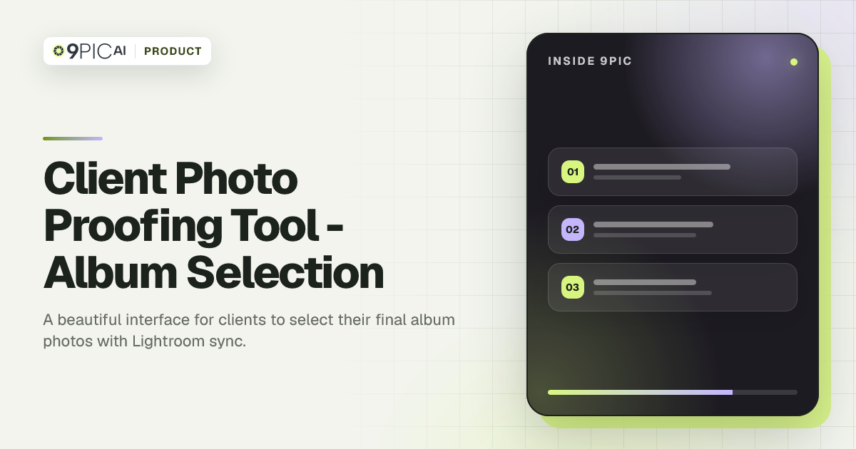 Client Photo Proofing Tool - Album Selection & Lightroom Sync | 9Pic AI